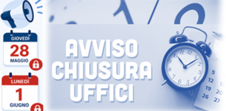 Avviso chiusura Uffici INSAR 28 maggio e 1 giugno 2026
